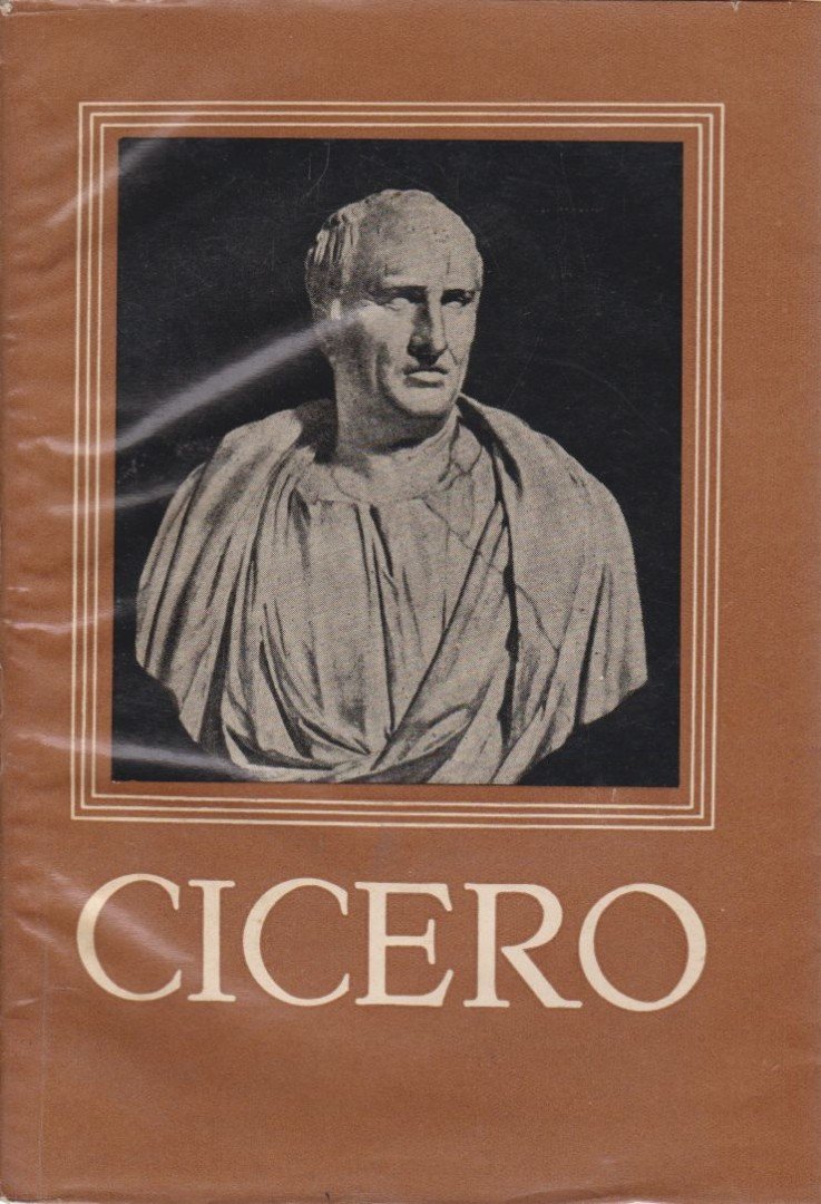 Marcus Tullius Cicero - Cicero válogatott művei [antikvár]