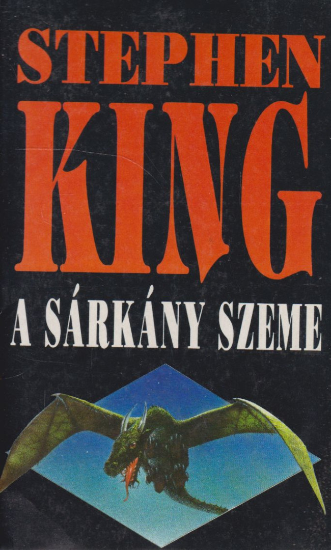 Stephen King - A sárkány szeme [antikvár]