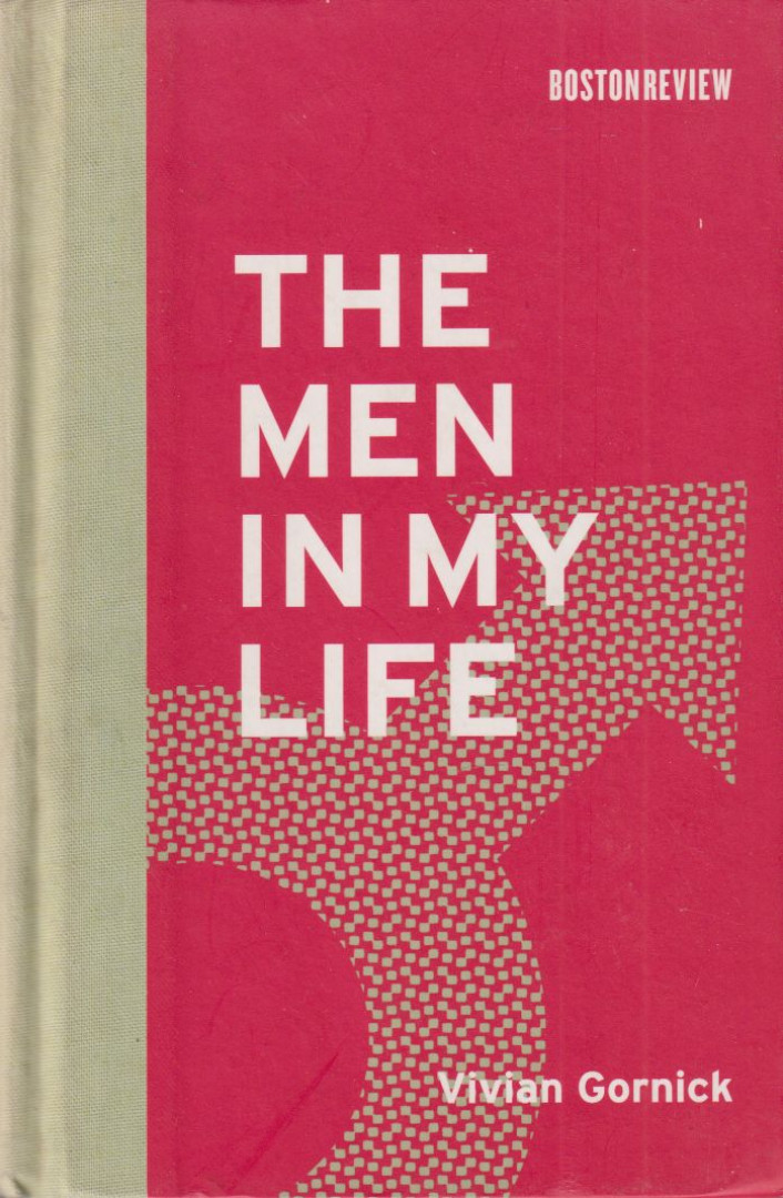Vivian Gornick - The Men in My Life [antikvár]