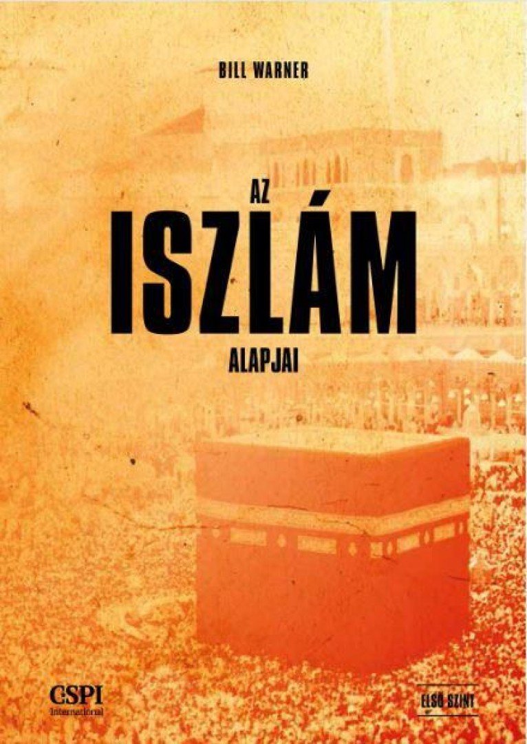 Bill Warner - A iszlám alapjai [antikvár]