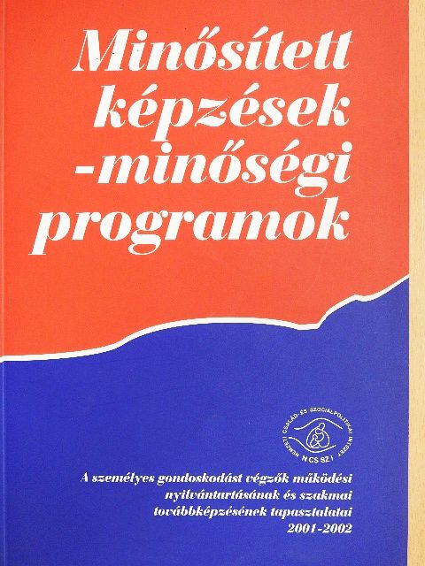 Bagdy Emőke - Minősített képzések - minőségi programok [antikvár]