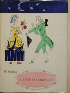 Werner Steinberg - A fény szerelmese [antikvár]