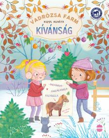 Rippl Renáta - Vadrózsa farm 4. - Kívánság