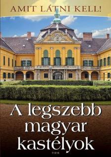 Bagyinszki Zoltán - A legszebb magyar kastélyok [antikvár]