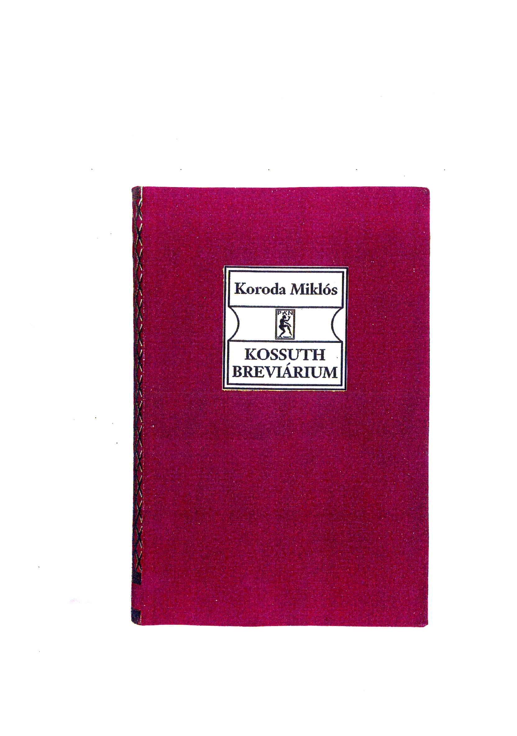 Koroda Miklós - Kossuth Breviárium