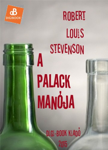 Robert Louis Stevenson - A palack manója [eKönyv: epub, mobi]