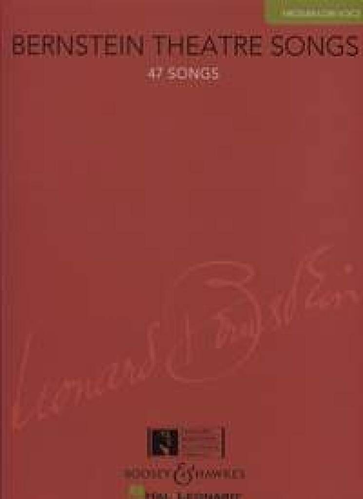 BERNSTEIN - BERNSTEIN THEATRE SONS. 47 SONGS. MEDIUM/LOW VOICE