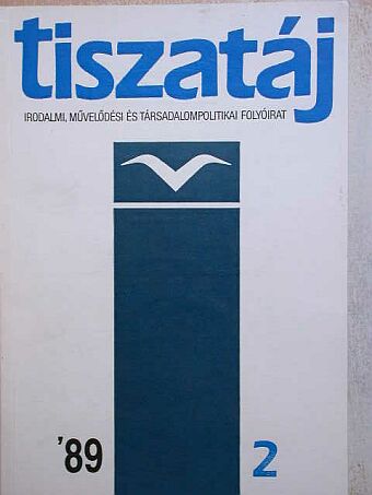 B. Nádor Orsolya - Tiszatáj 1989. február [antikvár]