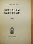 Zilahy Lajos - Szépapám szerelme [antikvár]