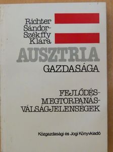 Richter Sándor - Ausztria gazdasága [antikvár]