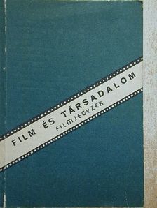 Film és társadalom [antikvár]