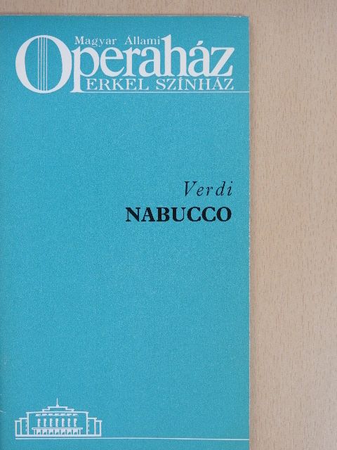 Jászay Magda - Verdi: Nabucco [antikvár]
