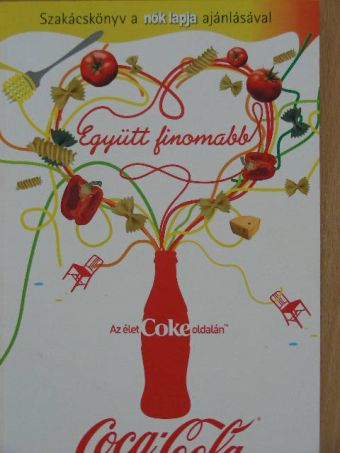 Erdélyi Z. Ágnes - Együtt finomabb [antikvár]