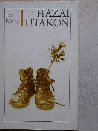 Tar Károly - Hazai utakon [antikvár]
