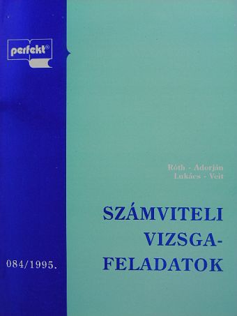 Dr. Adorján Csaba - Számviteli vizsgafeladatok [antikvár]
