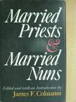 Cornelius Outcault - Married Priests & Married Nuns [antikvár]