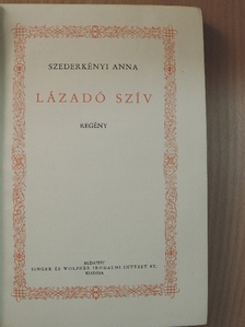 Szederkényi Anna - Lázadó szív/A legtisztább viz [antikvár]