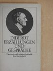 Denis Diderot - Erzählungen und Gespräche [antikvár]