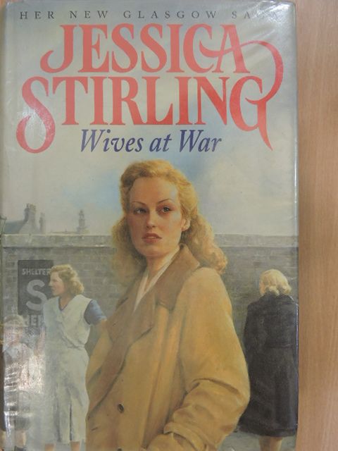 Jessica Stirling - Wives at war [antikvár]