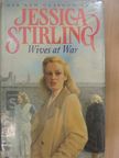 Jessica Stirling - Wives at war [antikvár]
