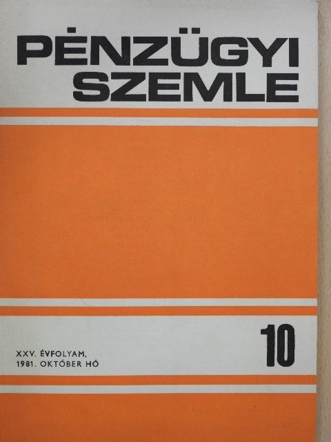 Dr. Csúcs László - Pénzügyi Szemle 1981. október [antikvár]