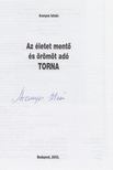 ARANYOS ISTVÁN - Az életet mentő és örömöt adó torna (aláírt) [antikvár]