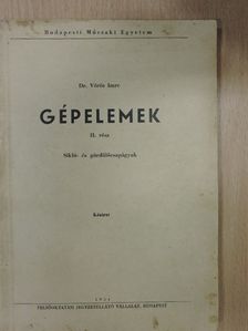 Dr. Vörös Imre - Gépelemek II. [antikvár]