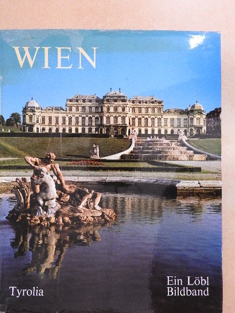 Robert Löbl - Wien in Farben [antikvár]