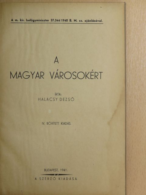 Halácsy Dezső - A magyar városokért [antikvár]