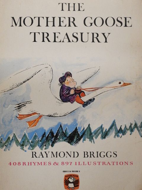 Raymond Briggs - The Mother Goose Treasury [antikvár]