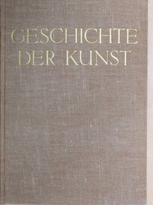 Richard Hamann - Geschichte der Kunst [antikvár]
