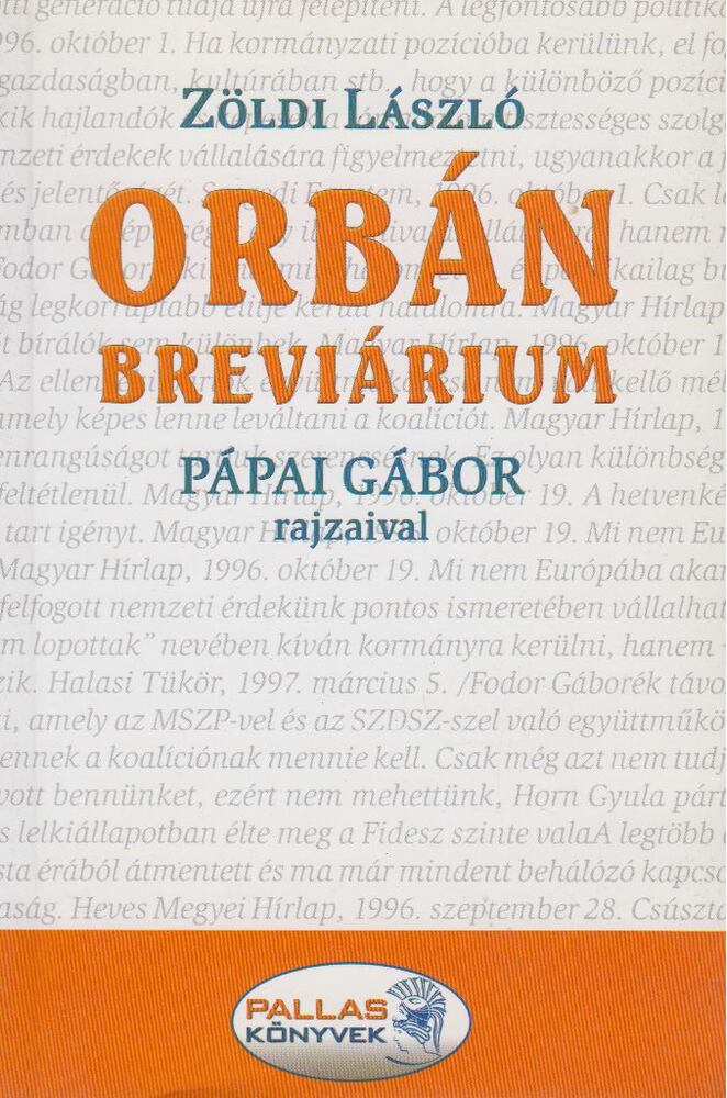 ZÖLDI LÁSZLÓ - Orbán brevárium [antikvár]