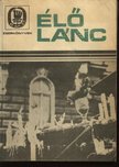 Gyarmath János - Élő lánc [antikvár]
