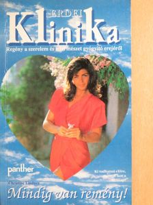 Christine Lindner - Mindig van remény! [antikvár]