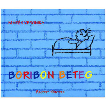 Marék Veronika - Boribon beteg