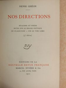 Henri Ghéon - Nos Directions [antikvár]