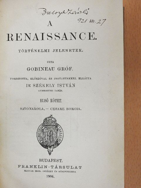 Gobineau - A renaissance I-II. [antikvár]