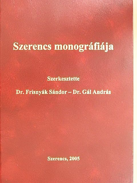 Dr. B. Hellebrandt Magdolna - Szerencs monográfiája [antikvár]