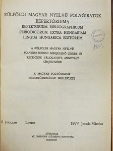 Külföldi magyar nyelvű folyóiratok repertóriuma 1973. január-december [antikvár]