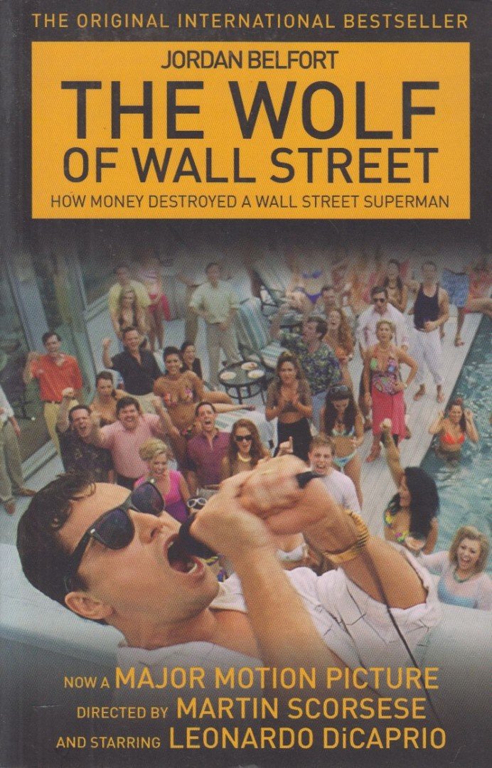 Jordan Belfort - The Wolf of Wall Street [antikvár]