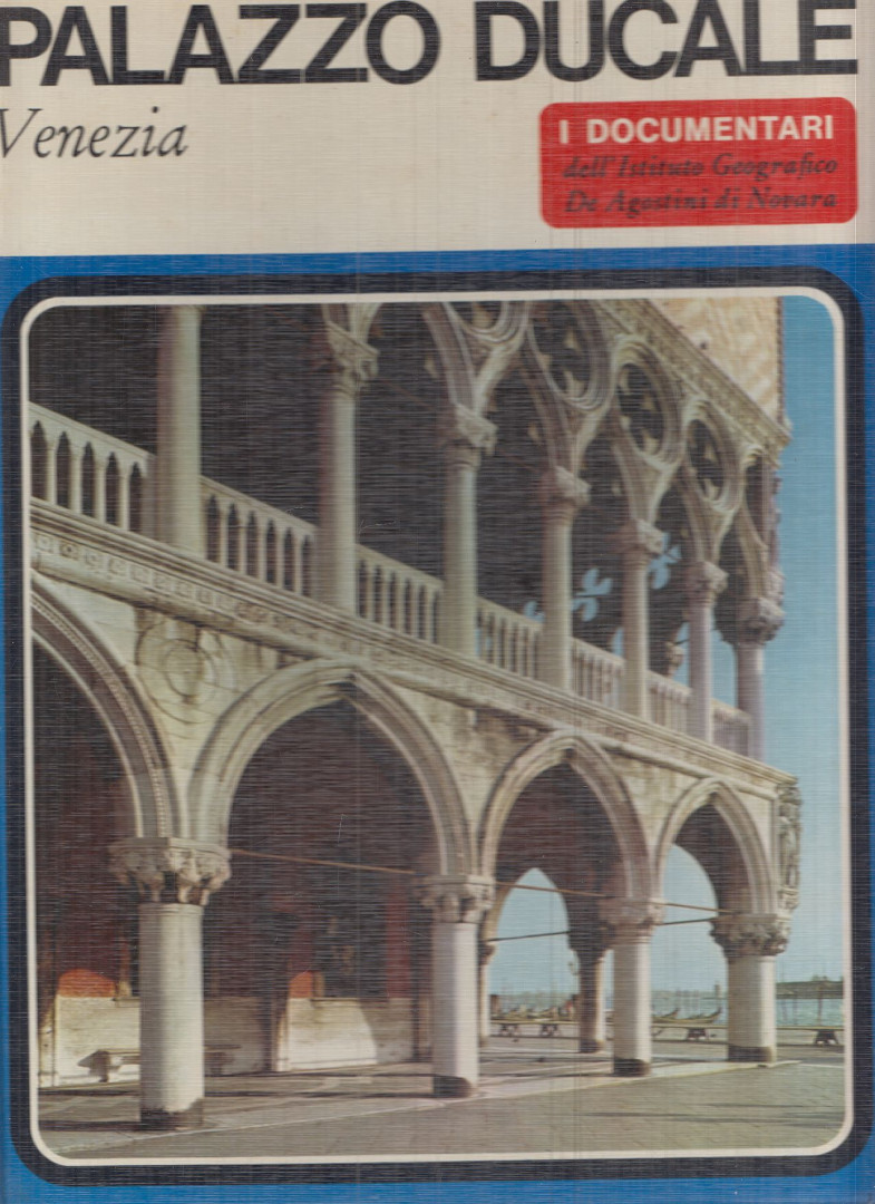 Egle Trincanato - Palazzo Ducale - Venezia [antikvár]