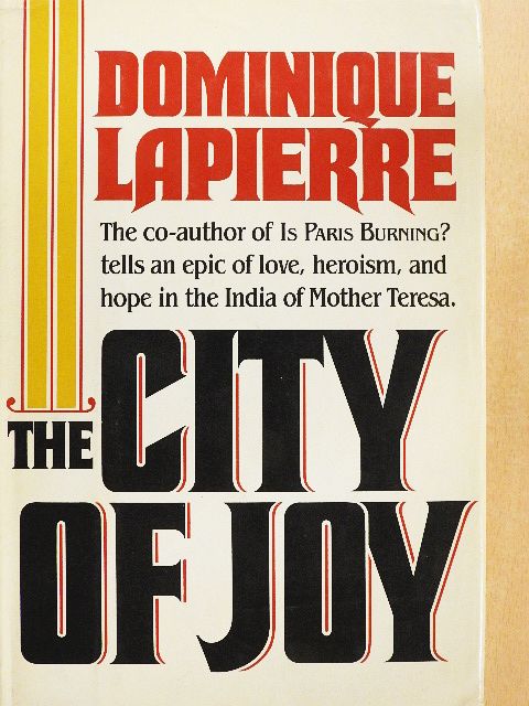 Dominique Lapierre - The City of Joy [antikvár]