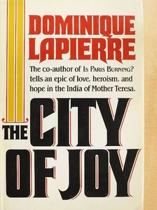 Dominique Lapierre - The City of Joy [antikvár]