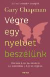 Gary Chapman - Végre egy nyelvet beszélünk [eKönyv: epub, mobi]