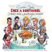 Szarka Gyula - ÉNEK A KONYHÁBÓL KÖNYV+CD SZARKA GYULA