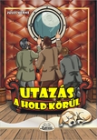 Jules Verne - Utazás a Hold körül