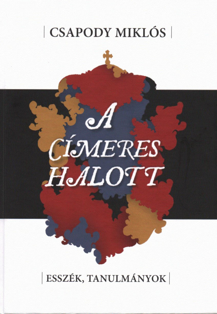 Csapody Miklós - A címeres halott [antikvár]