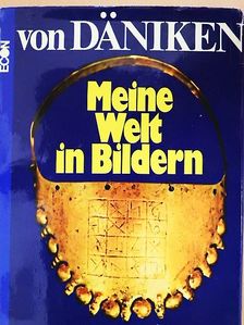 Erich von Däniken - Meine Welt in Bildern [antikvár]