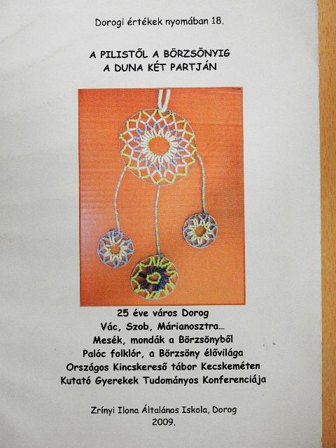 Balázs Patrícia - A Pilistől a Börzsönyig a Duna két partján [antikvár]