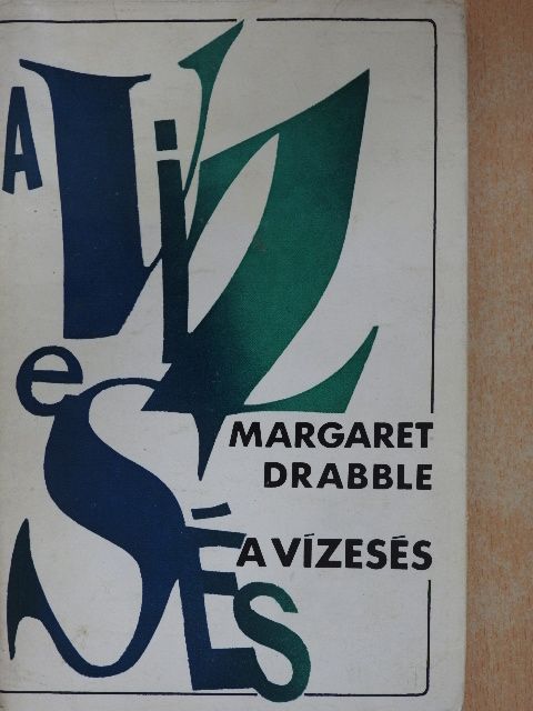 Margaret Drabble - A vízesés [antikvár]